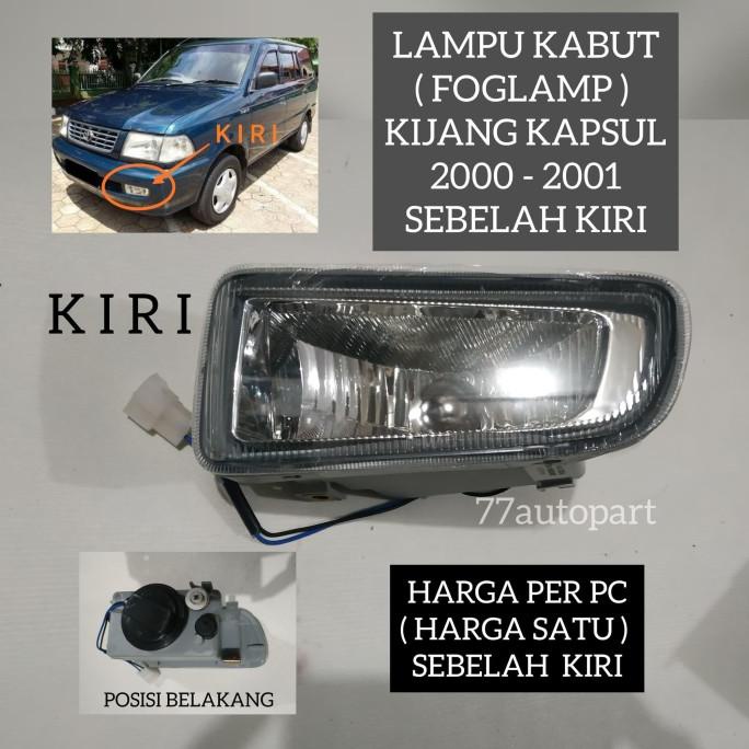 Lampu Kabut Foglamp Kijang Kapsul 2000 2001 Kiri Terbaru