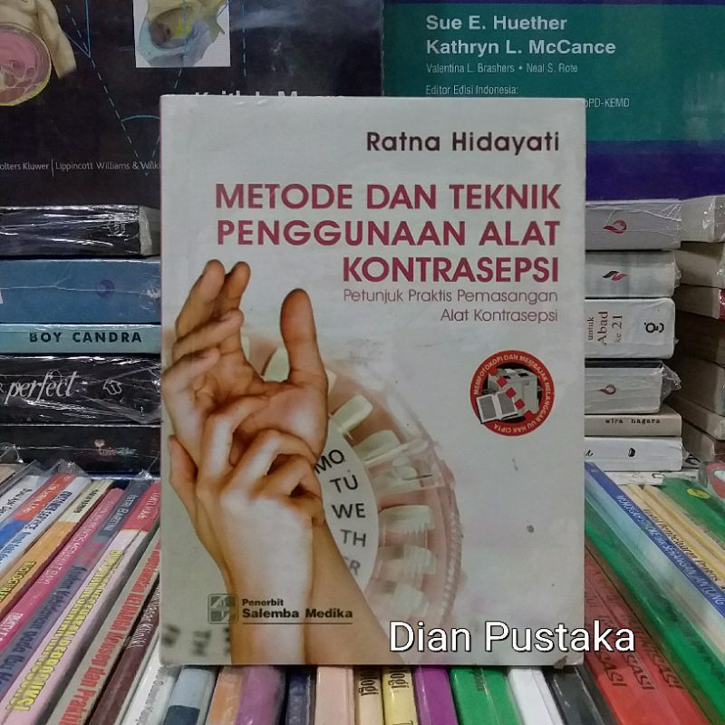 [ORIGINAL] METODE DAN TEKNIK PENGGUNAAN ALAT KONTRASEPSI