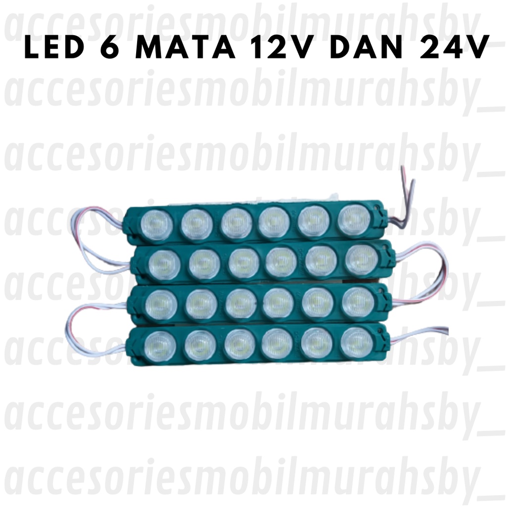 LED Modul 6 Mata 6 Watt 12V/24V Premium Super Terang Harga 5 pcs