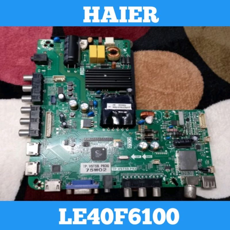 Mainboard HAIER LE40F6100 Mainboard TV HAIER LE40F6100 Mainboard TV LED HAIER LE40F6100 Mainboard LE