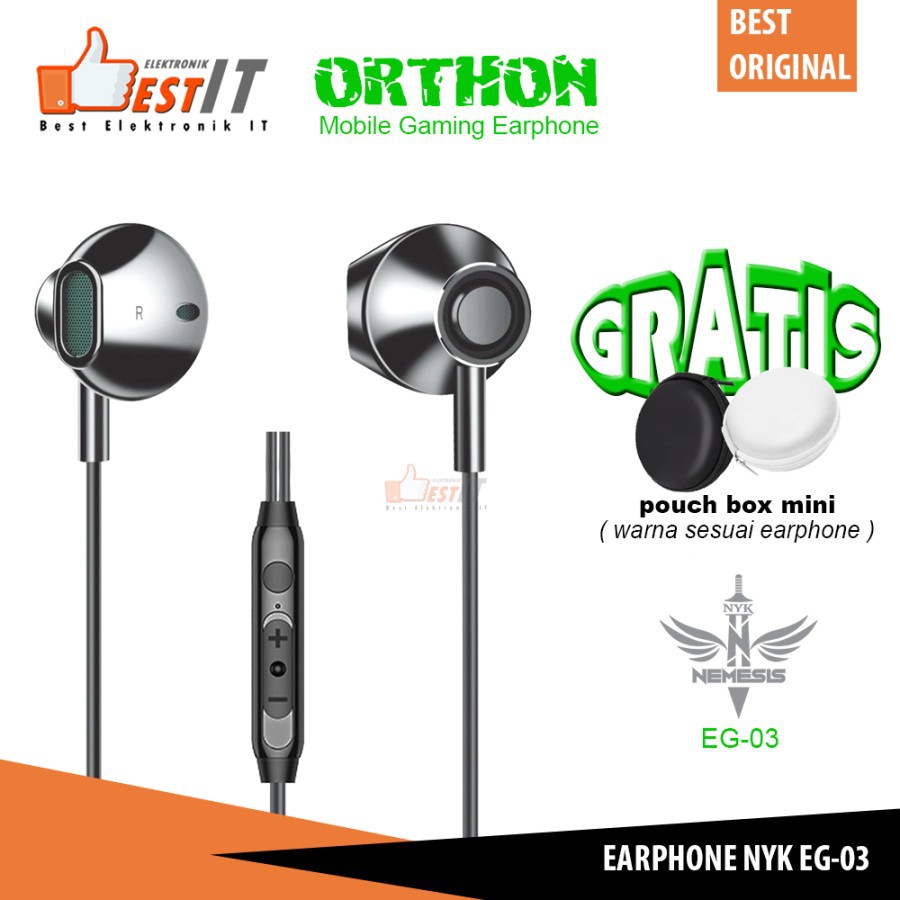 Earphone Mobile Gaming NYK EG 03 Orthon Gratis Pouch Bag