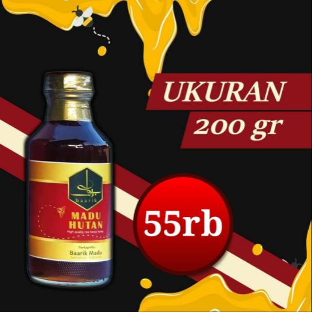 

Madu Hutan Bariik