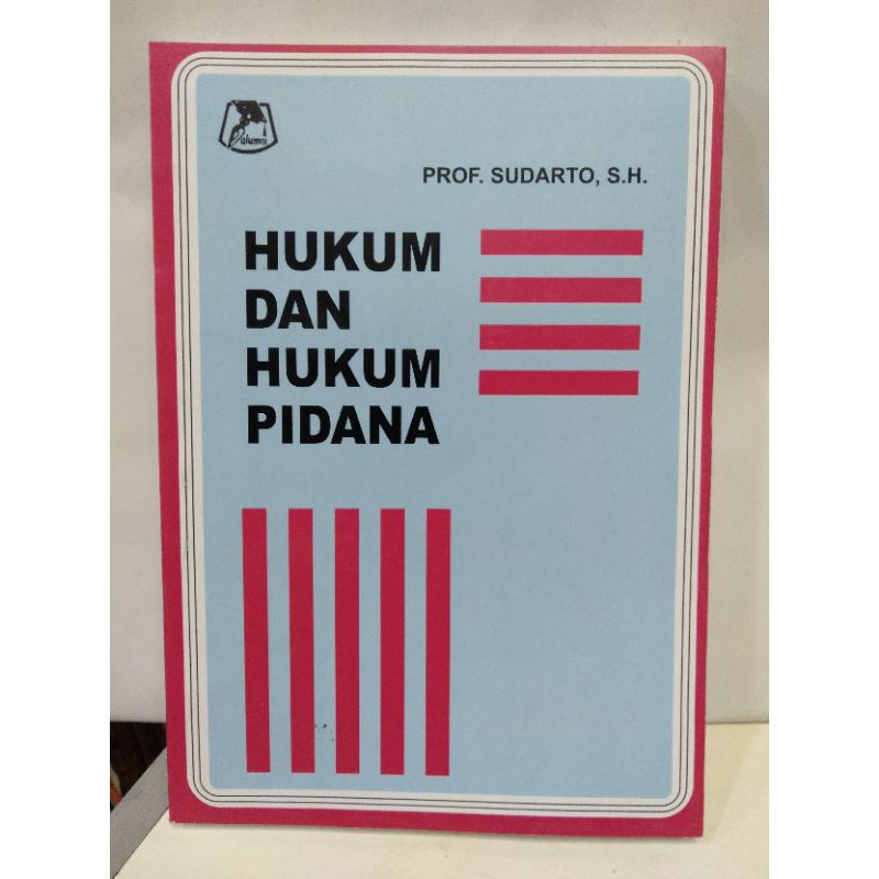 BUKU HUKUM DAN HUKUM PIDANA Sudarto