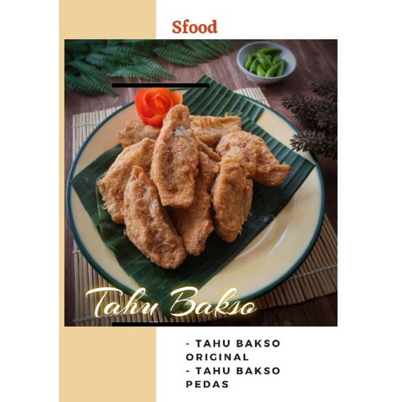 

tahu bakso ayam rasa original & pedas