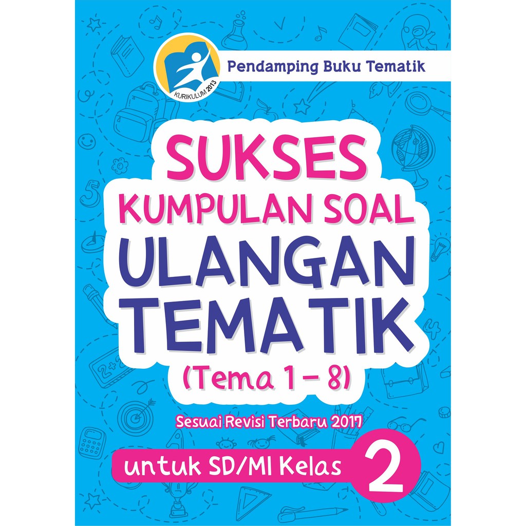 Buku Kelas 2 Sd Sukses Kumpulan Soal Ulangan Tematik Shopee Indonesia