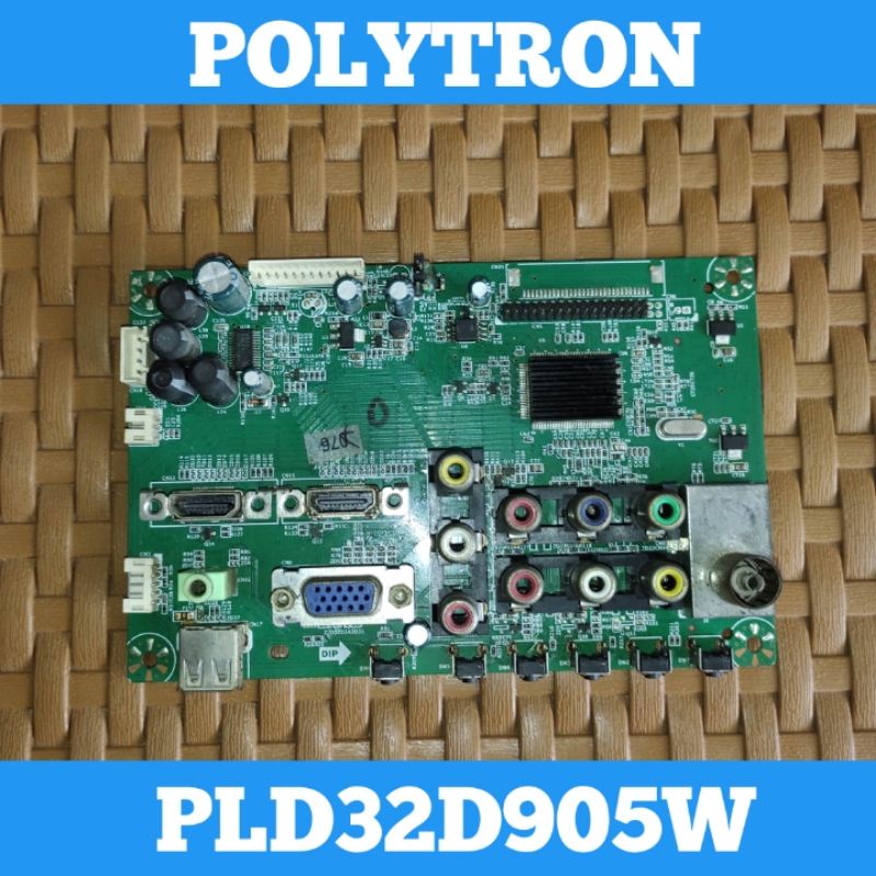 Mainboard POLYTRON PLD 32D905W Mainboard TV LED POLYTRON PLD 32D905W Mainboard POLYTRON PLD 32D905W 