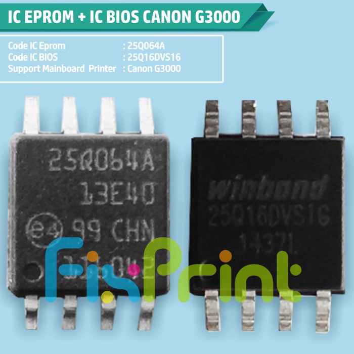 Paket IC Data Eprom + BIOS Canon G3000, IC Reset Firmware G3000 Resetter Mainboard Printer G3000 New