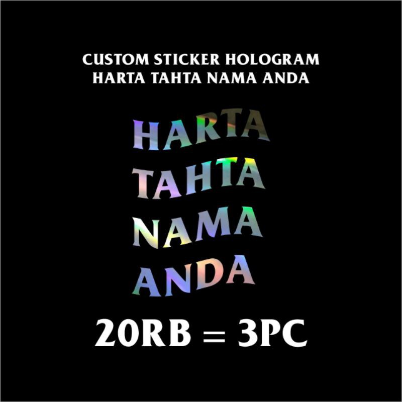 

custom sticker HARTA TAHTA NAMA ANDA hologram