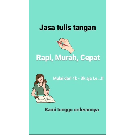 JASA TULIS TANGAN RAPI, MURAH, CEPAT