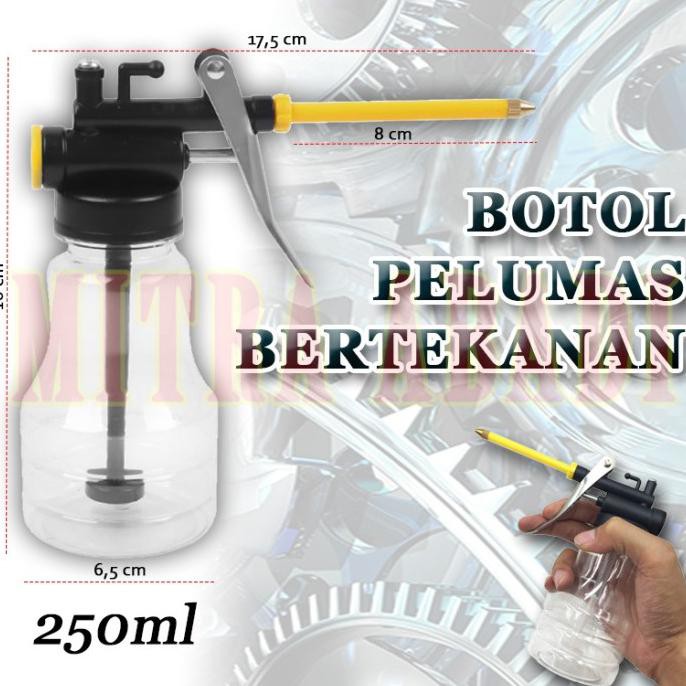 Botol Minyak Pelumas Bertekanan 250 ML / 250 CC