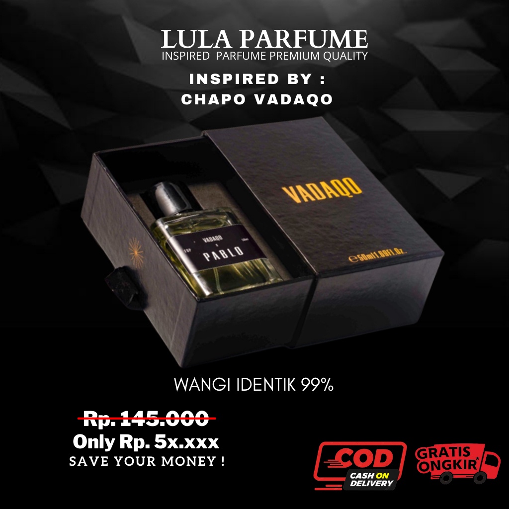 PARFUM VADAQO CHAPOO Inspired By LulaParfume - Parfum Pria - parfum tahan lama , vadaqo parfum, parfum vadaqo , parfum pablo, parfum chapo