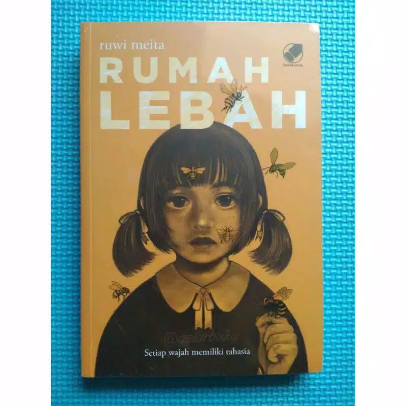 Rumah Lebah Oleh : Rumi Meita