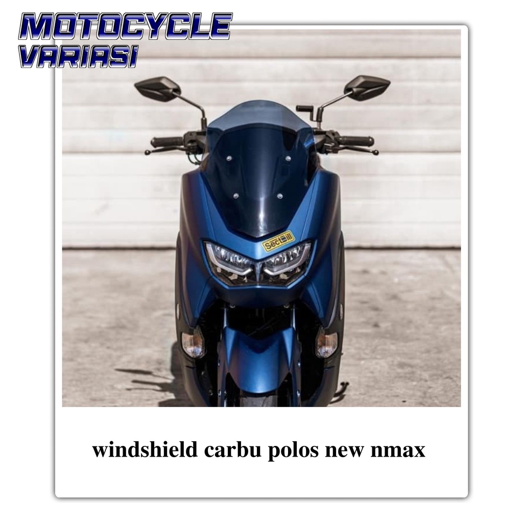 Visor Nmax windshield Nmax carbu polos maxshield new nmax 2020