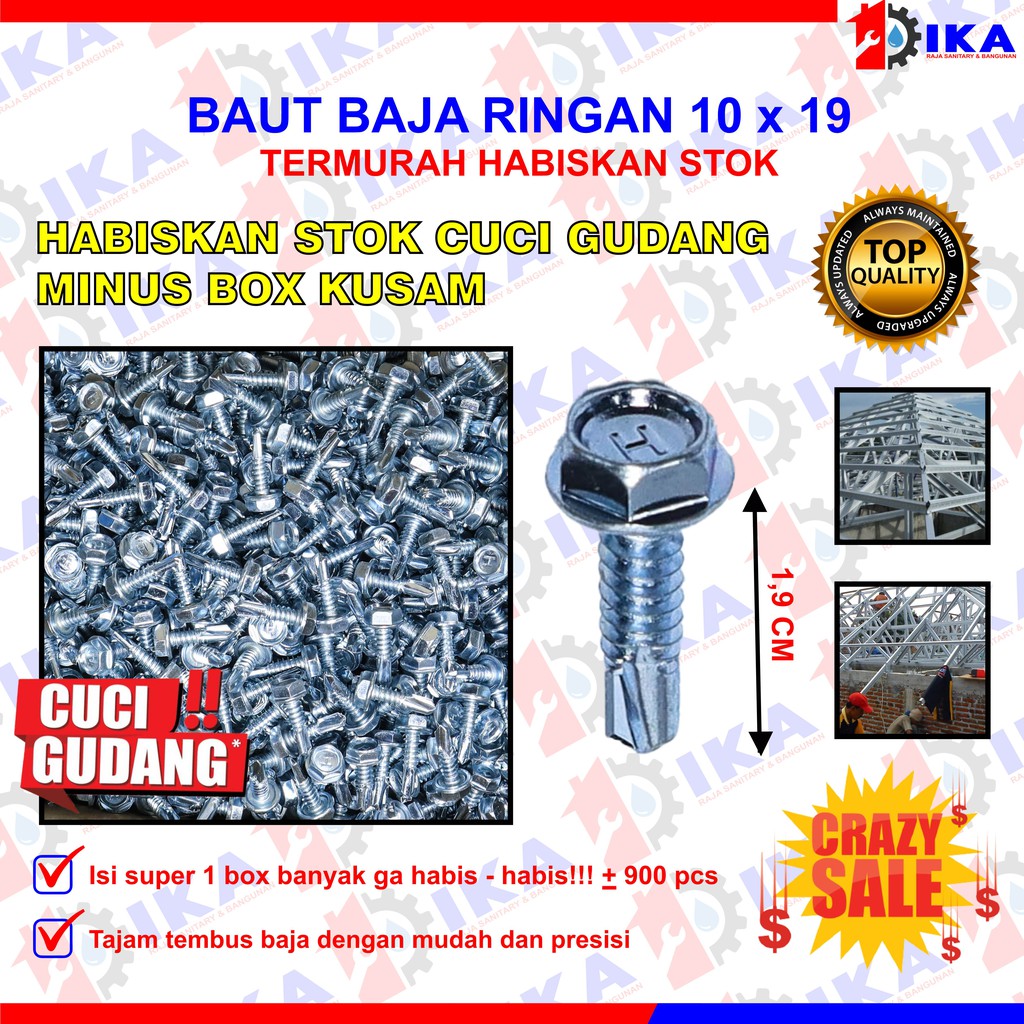 Cuci Gudang Baut Baja Ringan Baut Roofing 10x19 Harga 1 kotak isi -/+ 900 pcs Murah Terbatas