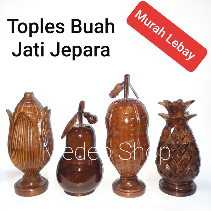 Toples Kayu Jati Asli Jepara Toples Jati model Buah ²an