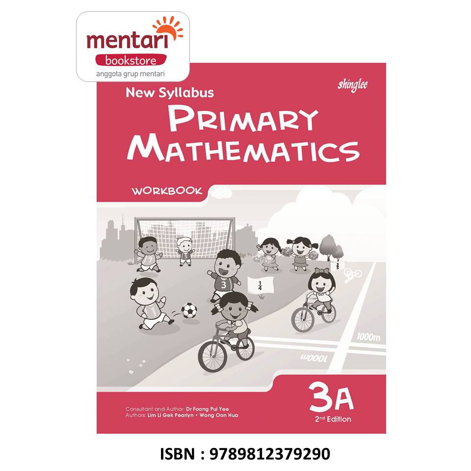 New Syllabus Primary Mathematics Workbook | Buku Pelajaran Matematika SD-3A