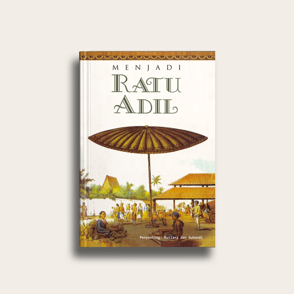 Menjadi Ratu Adil
