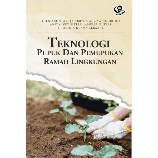 Buku Original Teknologi Pupuk dan Pemupukan Ramah Lingkungan
