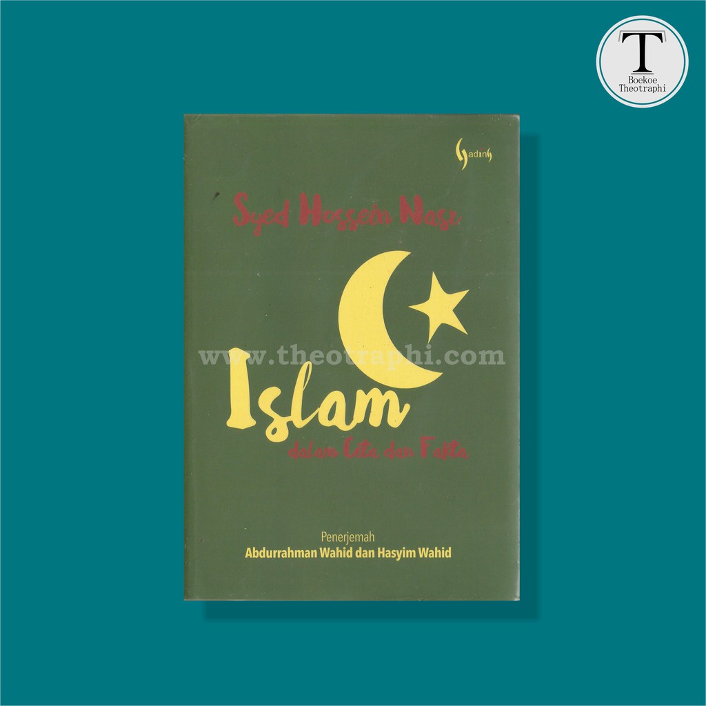Islam dalam Cita dan Fakta - Syed Hossein Nasr