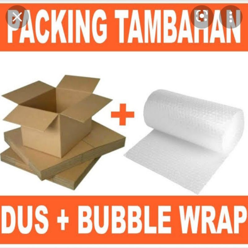 

Tambahan paking bublewarp dan kardus