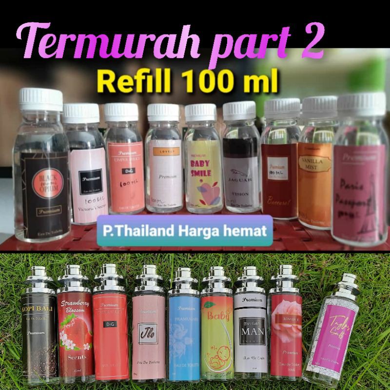 Parfum thailand isi ulang/refill Part 2