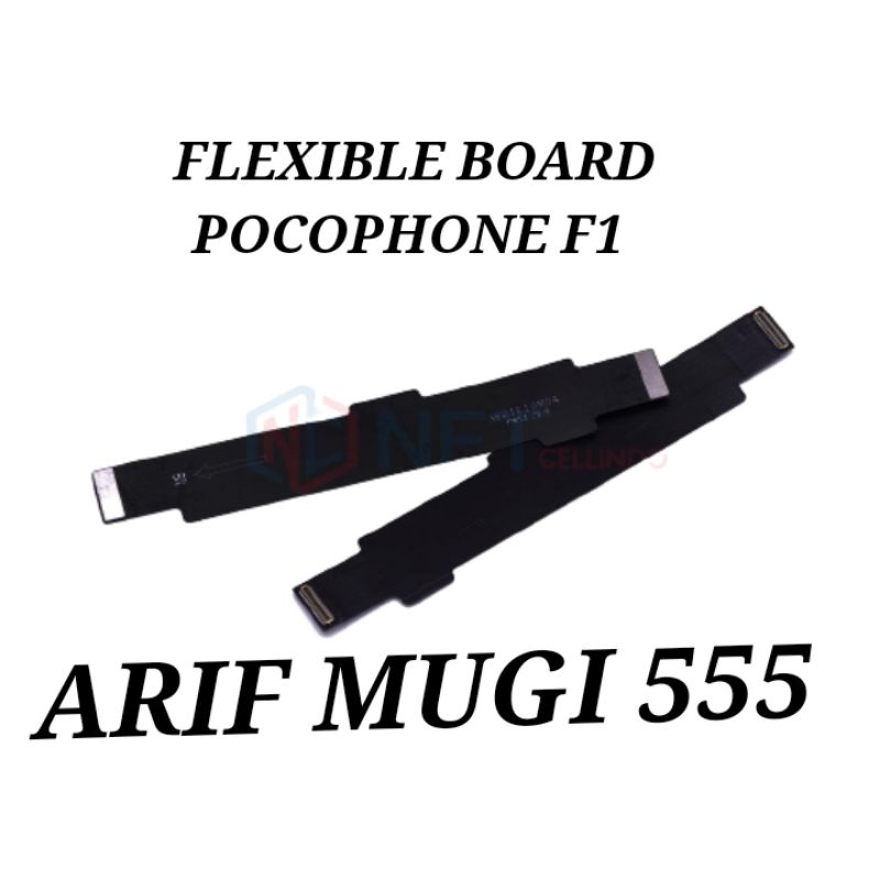 FLEXIBLE FLEXIBEL TENGAH MAIN BOARD XIAOMI POCOPHONE F1 ORIGINAL