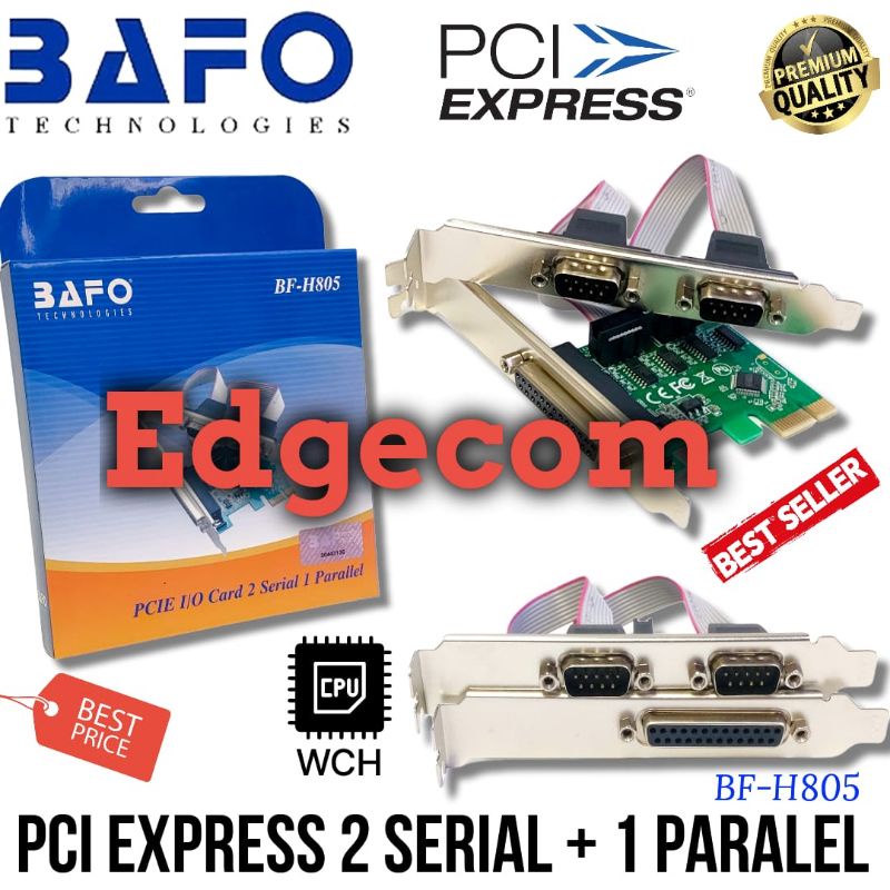 PCIE PCI EXPRESS I/O 2 Serial/RS232 + 1 Paralel BF-H805 BAFO