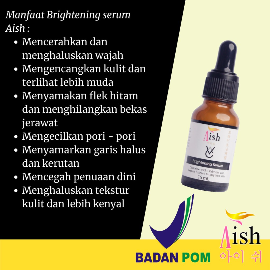 AISH SERUM BRIGHTENING SERUM PENCERAH WAJAH PEMUTIH WAJAH AISH