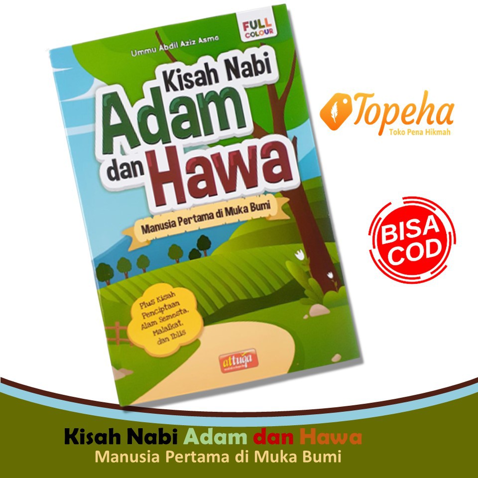 Attuqa Kisah Anak Islam Kisah Nabi Adam dan Hawa