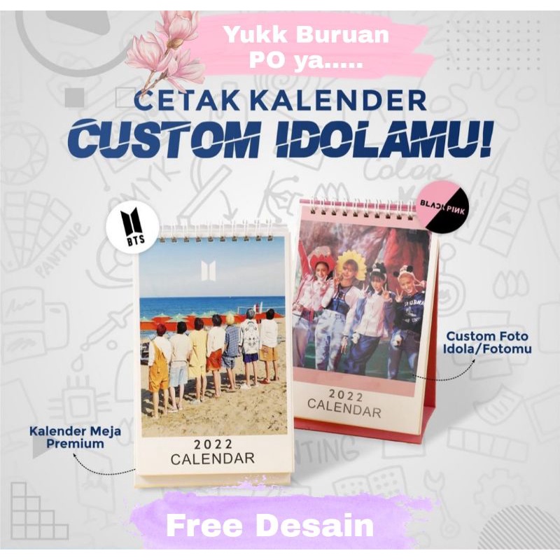 

KALENDER 2022 KPOP SUKA2 / FREE DESAIN / SATUAN