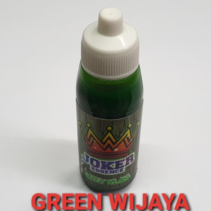ESSENCE JOKER (GREEN WIJAYA) 30ml (For TOMBRO / NILA / PATIN)