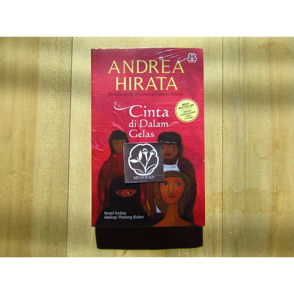 CINTA DI DALAM GELAS, Andrea Hirata