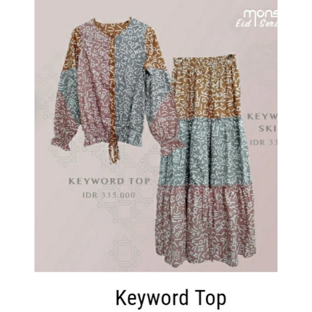 keyword top, keyword skirt monel pl @ 175 (per satu barang ya..)