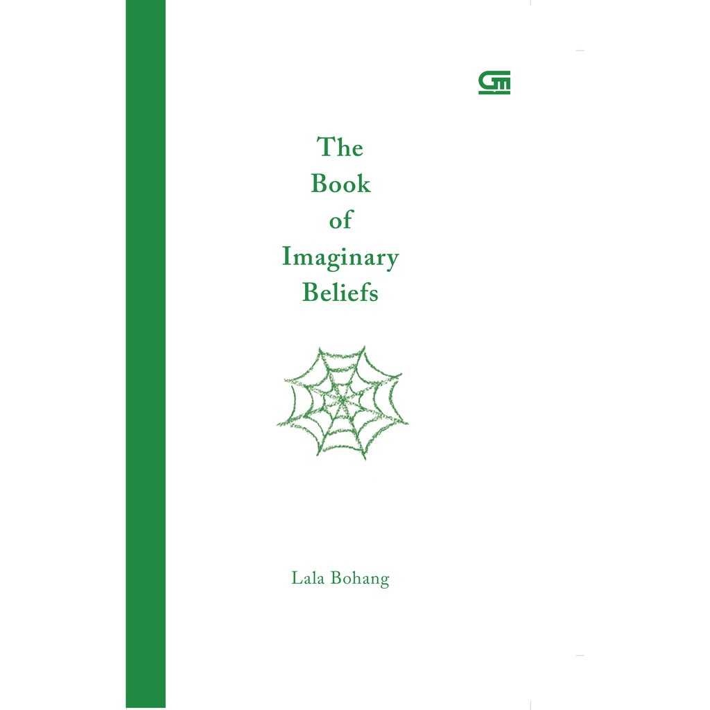 The Book Of Imaginary Beliefs - Lala Bohang