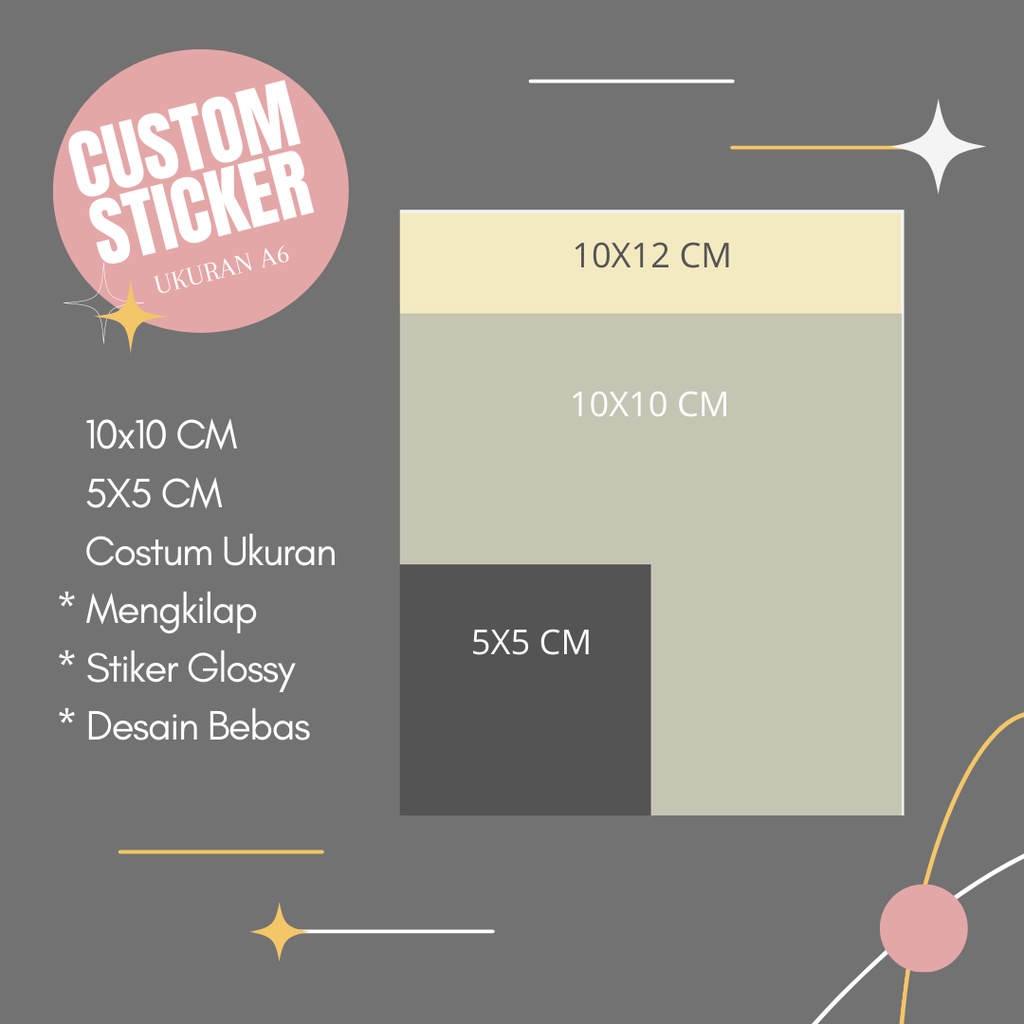 

Custom Sticker 5x5 cm, 10x10 cm [Kotak/Square]