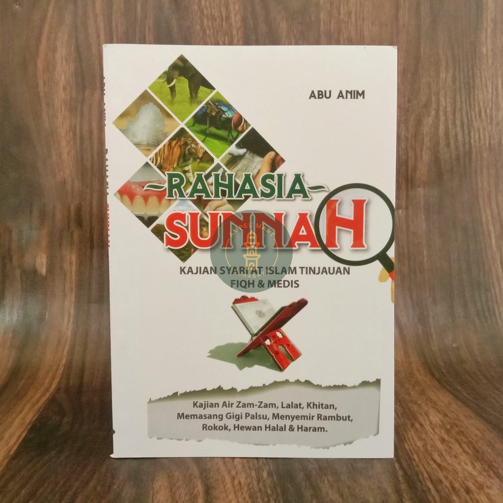 RAHASIA SUNNAH Kajian Syariat Islam Tinjauan Fiqh &amp; Medis - Mujizat