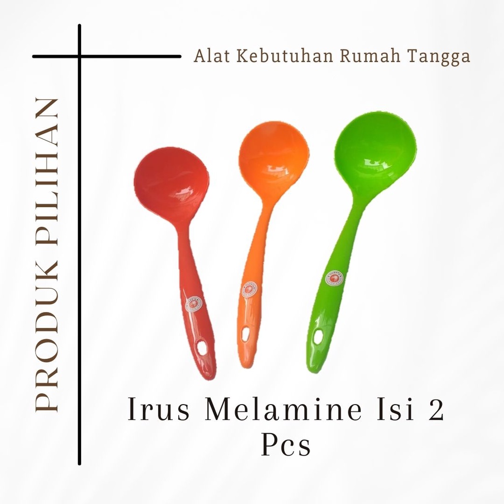 Irus Melamine Plastik / Irus Sendok Kuah Sup / Sendok Kuah Sup / Centong Sayur