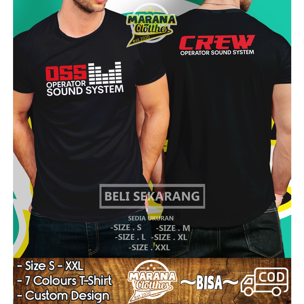 Kaos Audio OSS Operator Sound System OSS Crew Baju Musik