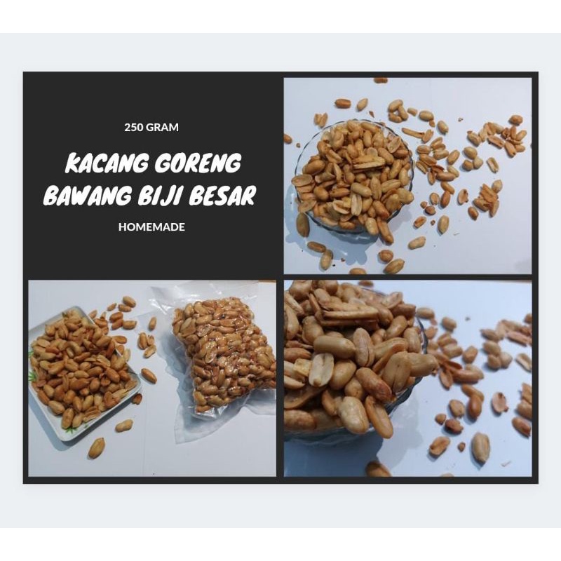 

Kacang Goreng Bawang Biji Besar 250 gram