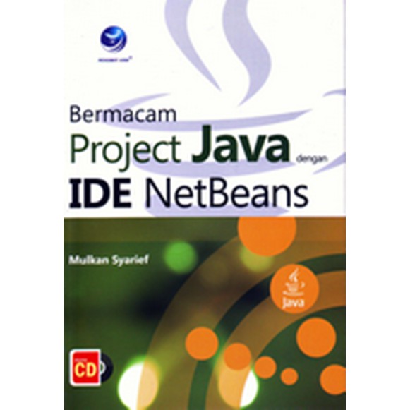 Buku Bermacam Project Java dengan IDE NetBeans (+CD)