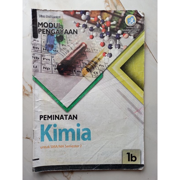 Buku LKS Modul Pengayaan Kimia Kelas 10 Semester 2 SMA/MA/SMK/MAK Kurikulum 2013