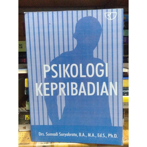 

Psikologi Kepribadian By Drs. Sumadi Suryabrata