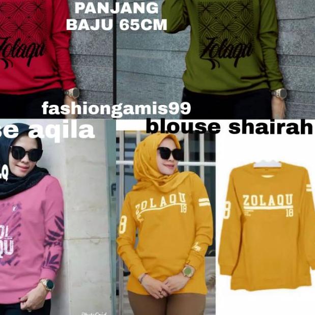 ➧ BISA ✓BLOUSE ZOLAQU / KAOS ATASAN ZOLAQU / L-XL-XXL / BLOUSE NEW / SHAIRAH / AQILA ▼