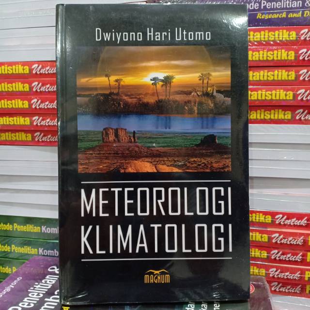 Buku Meteorologi Klimatologi ( METEOROLOGI KLIMATOLOGI )