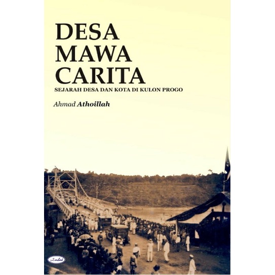 Desa Mawa Carita: Sejarah Desa dan Kota di Kulonprogo