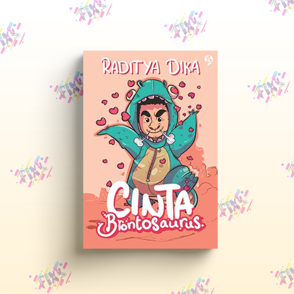 Cinta Brontosaurus - Raditya Dika