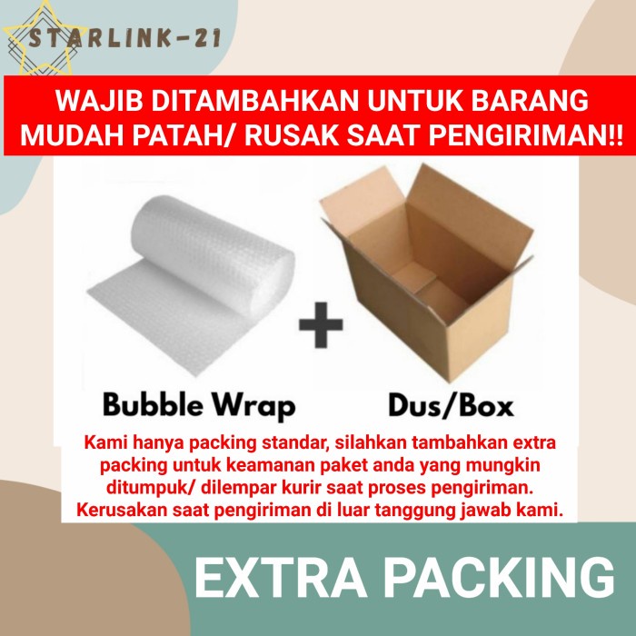 

EXTRA PACKING | Packing Tambahan | Extra Dus/ Bubble Wrap Fragile Item