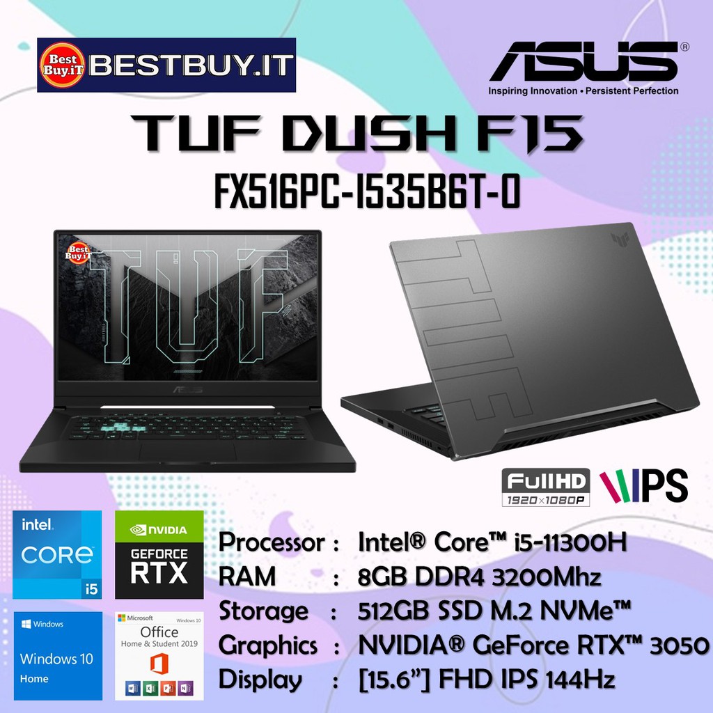 ASUS TUF DASH F15 FX516PC I5-11300H 8GB 512GB RTX3050 144Hz W10 OHS