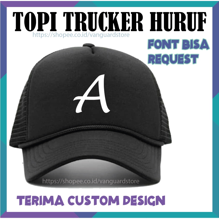 TOPI PRIA WANITA TOPI TRUCKER HAT JARING CETAK INISIAL HURUF A - CUSTOM