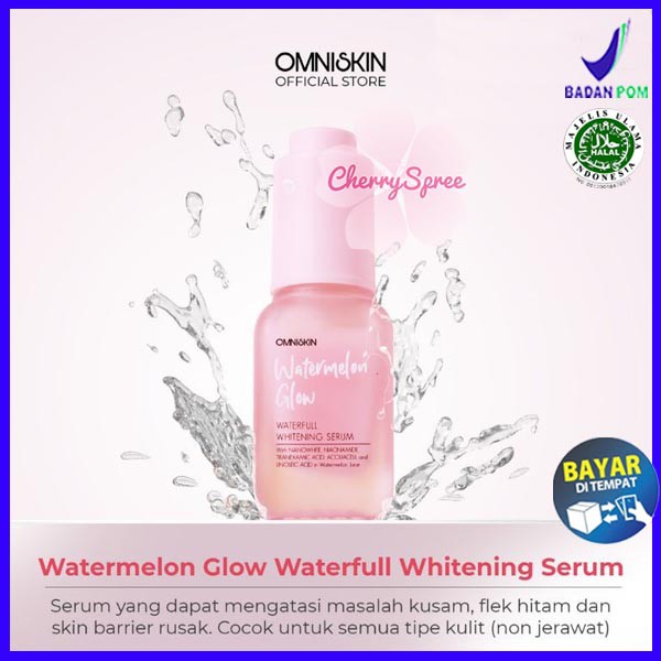 OMNISKIN Watermelon Glow Waterfull Whitening Serum Perawatan Wajah Kulit Muka Cerah Sehat Menyamarka